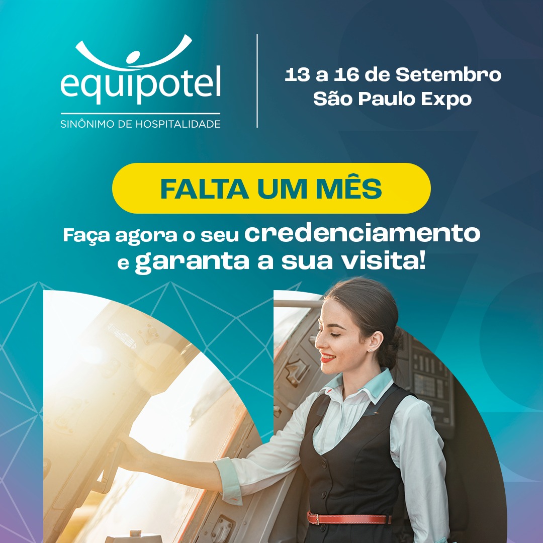 Equipotel abre credenciamento para visitantes