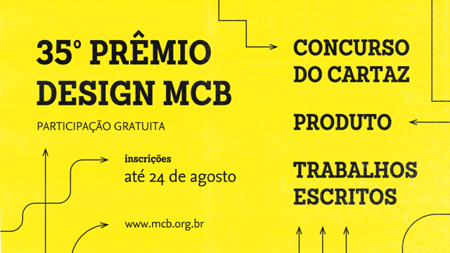 ÚLTIMAS SEMANAS PARA SE INSCREVER NO 35º PRÊMIO DESIGN MCB