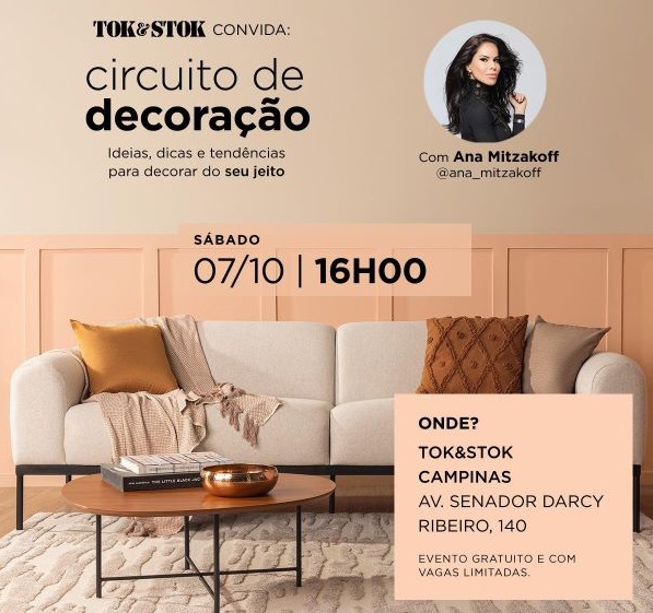 Tok&Stok promove circuito de decoração em Campinas com dicas e inspirações para criar ambientes lindos e funcionais