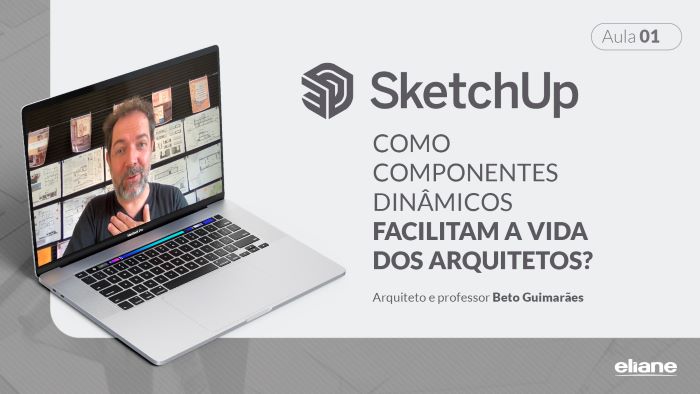 Domine o uso de blocos dinâmicos no Sketchup com a nova série de vídeos
