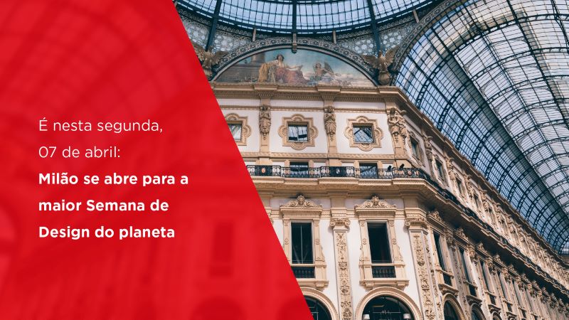 É nesta segunda, 07 de abril: Milão se abre para a maior Semana de Design do planeta
